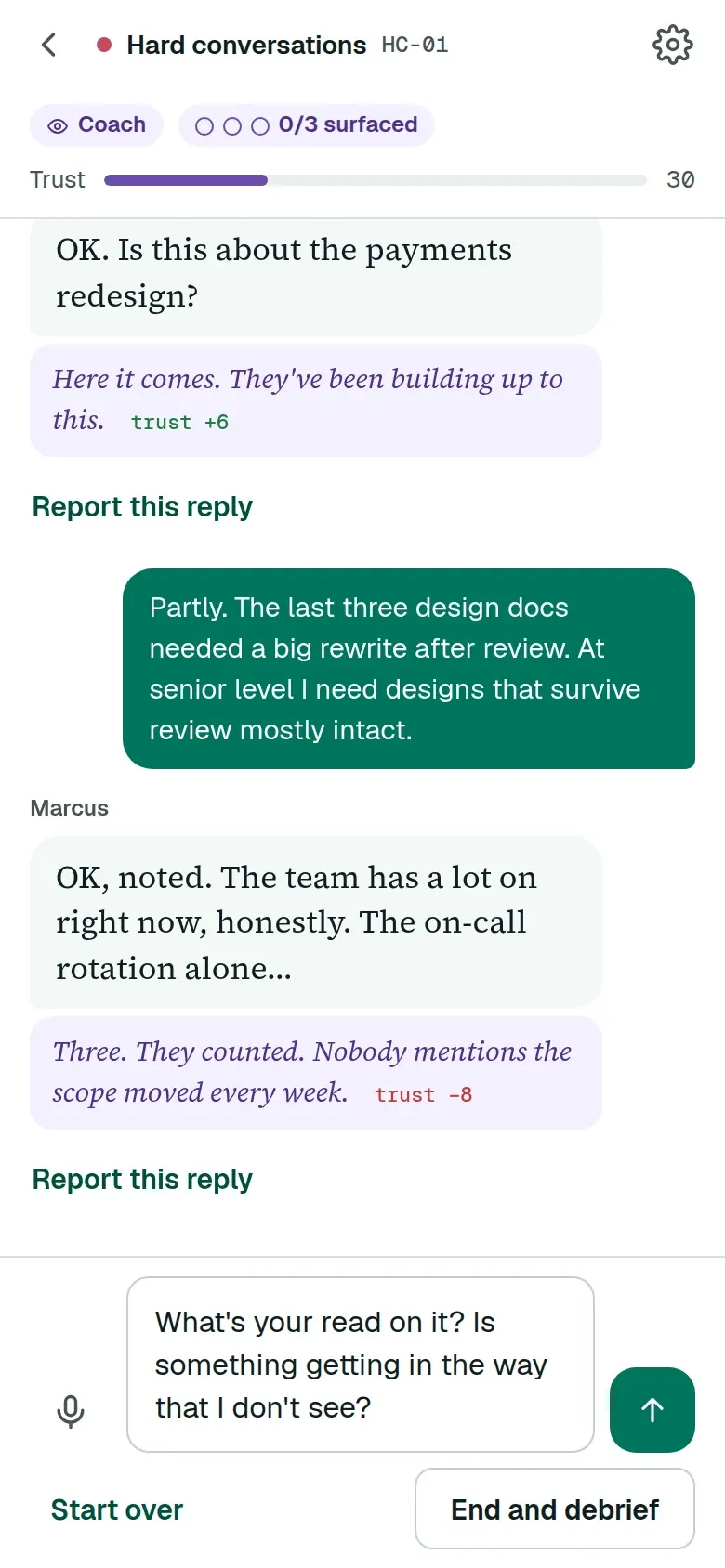 A rehearsal in Coach mode with Marcus, a senior backend engineer. His reply, and beneath it the thought he is holding back.